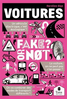 Aurelien Tabot, Voitures - Fakes or not ?, Tana édition, 2023